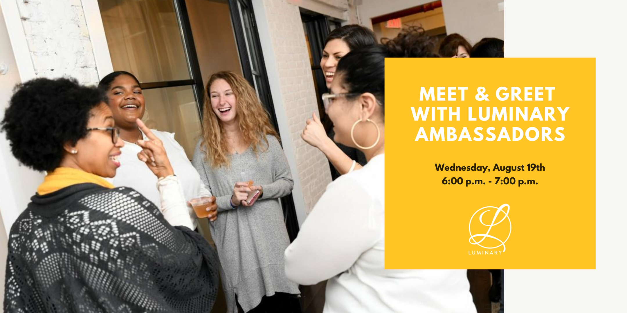 Meet & Greet with Luminary Ambassadors